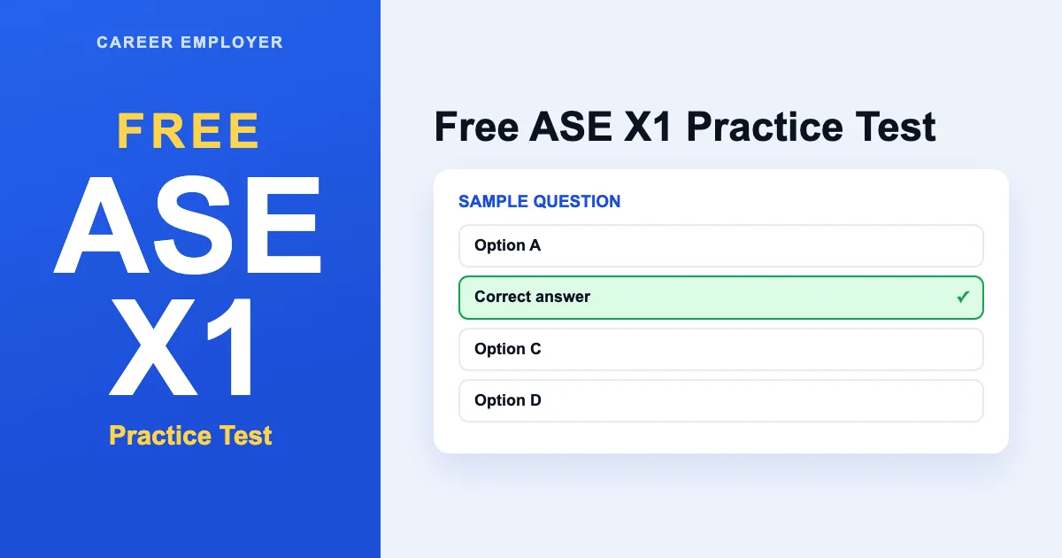 FREE ASE X1 Practice Test 2026 – 150+ Q&A