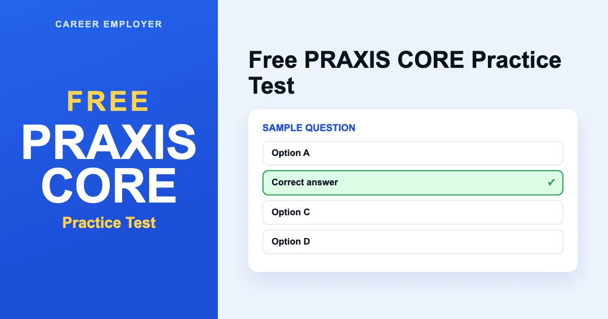 FREE Praxis Core Practice Test 2026 – 470+ Q&A